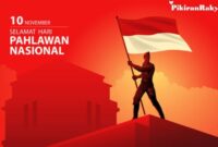 Daftar Susunan Upacara Hari Pahlawan 10 November