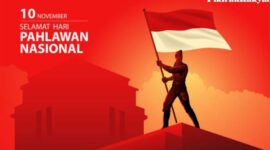 Daftar Susunan Upacara Hari Pahlawan 10 November